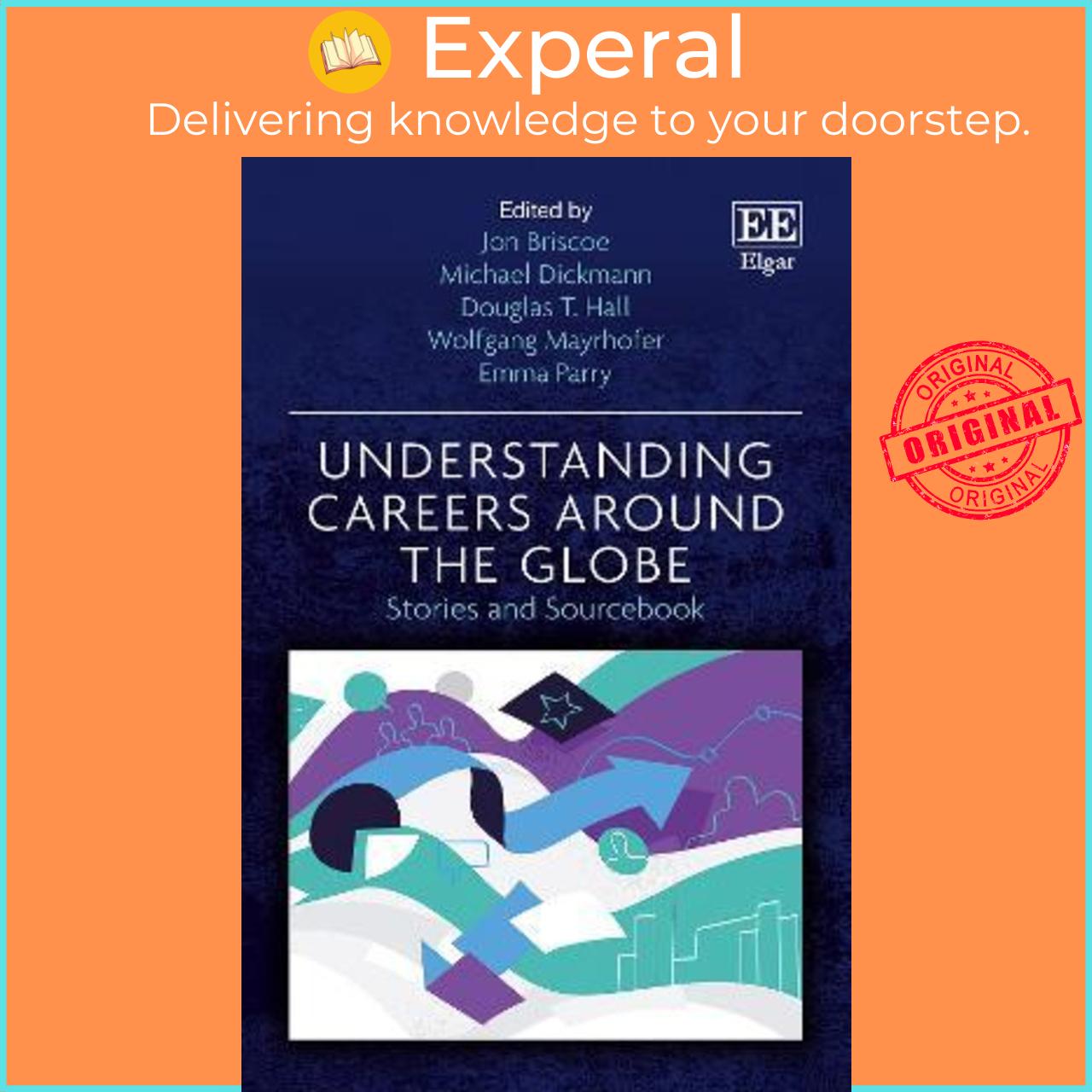 Sách - Understanding Careers Around the Globe : Stories and Sourcebook by Jon Briscoe