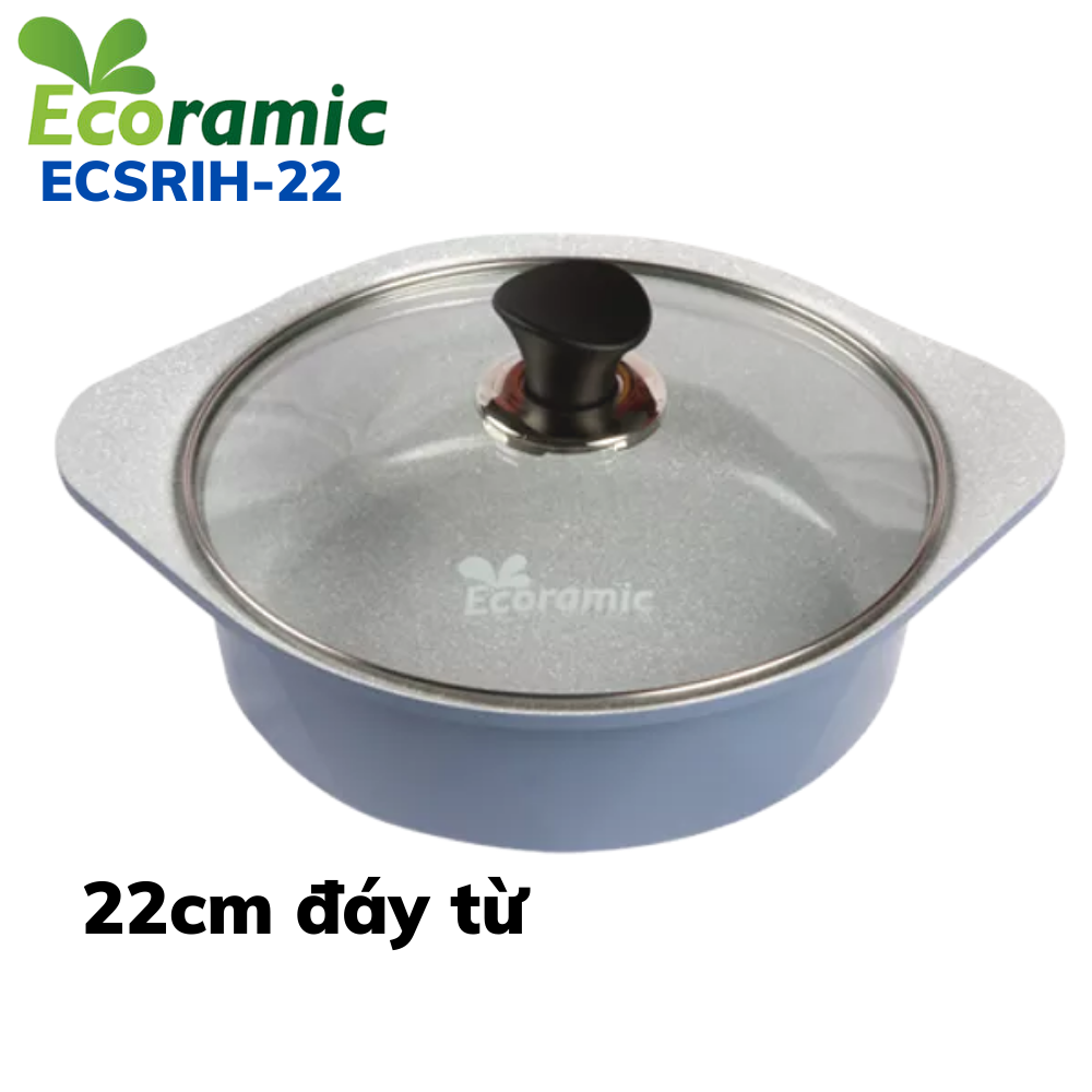 Nồi đá Ecoramic đáy từ 22cm ECSRIH-22
