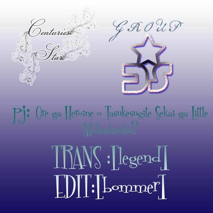 ore ga heroine o tasukesugite sekai ga little mokushiroku!? chapter 6 19