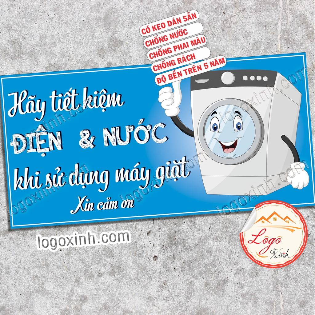 Logo Tem Sticker Nhắc Nhở Hãy Tiết Kiệm Điện Nước Khi Sử Dụng Máy Giặt,Dạng Decal Dán Có Keo Sẵn-Saving Water & Electric
