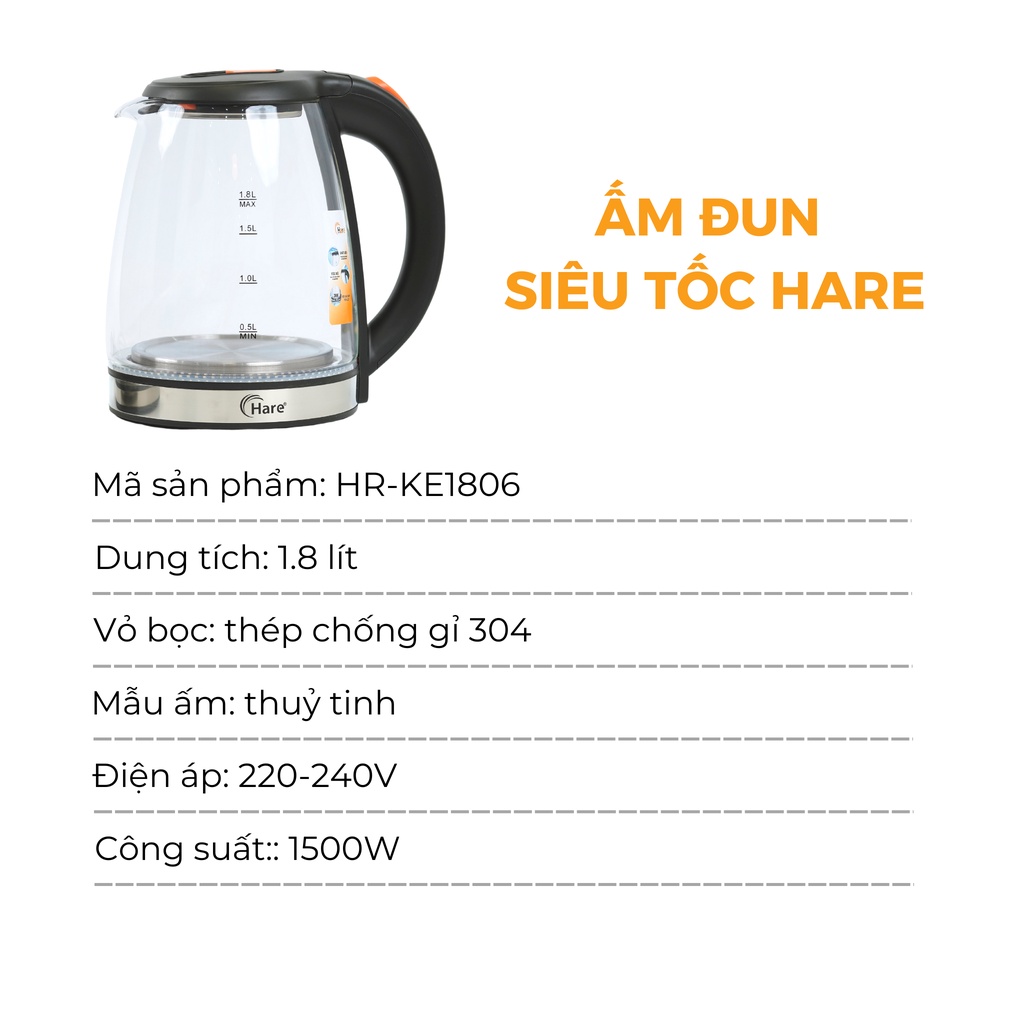 Ấm đun siêu tốc HR-KE1806 (1.8L) đun sôi nhanh trong 5 phút -hàng chính hãng thương hiệu Hare - bảo hành 12 tháng