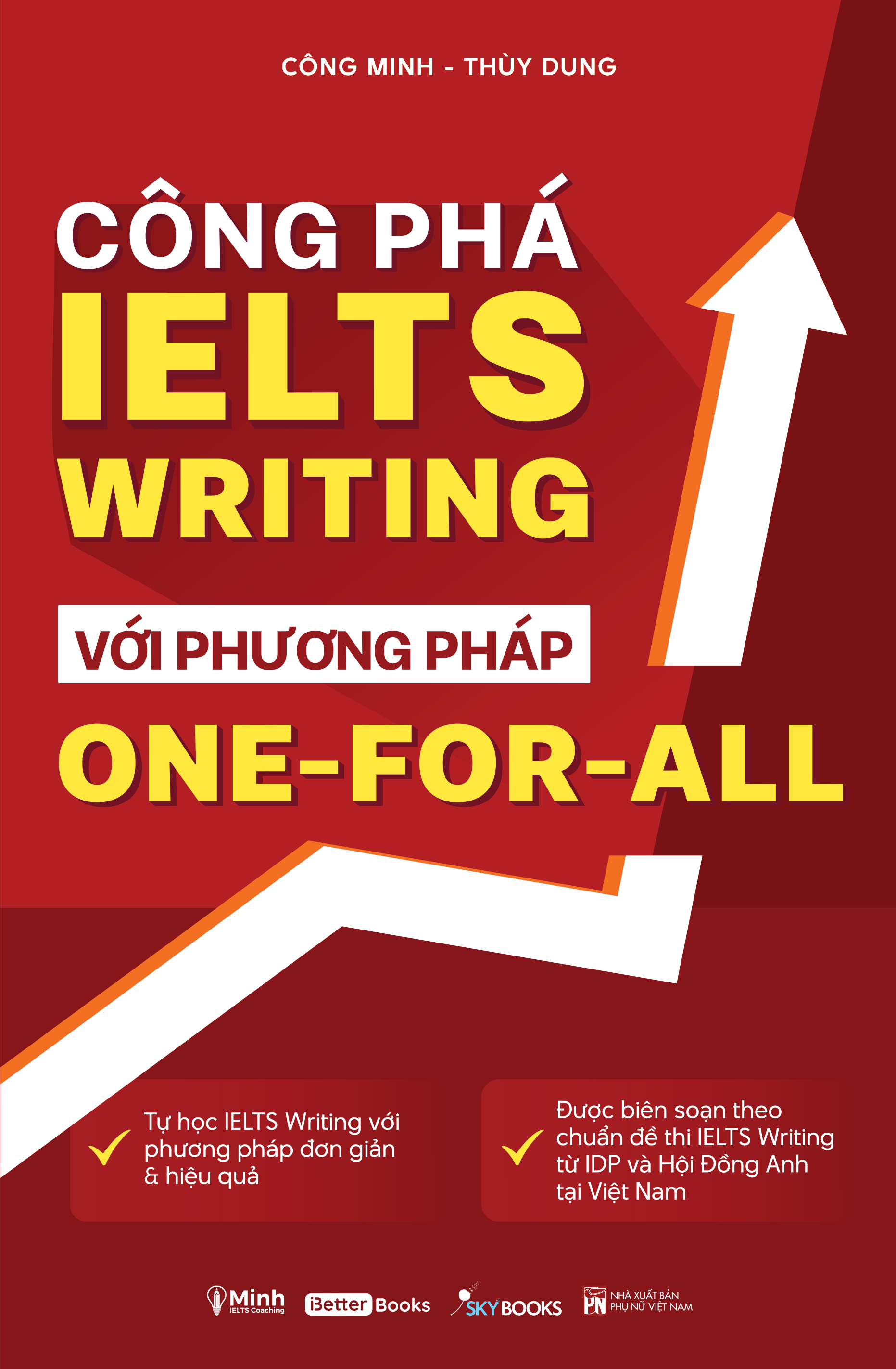 Sách Công Phá IELTS Writing Với Phương Pháp One - For- All
