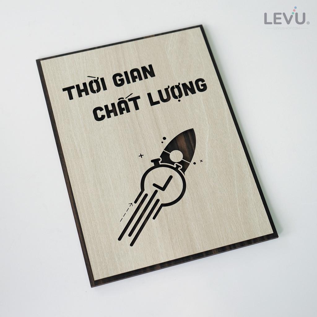 Tranh tạo động lực gỗ LEVU LV130 "Thời gian chất lượng"