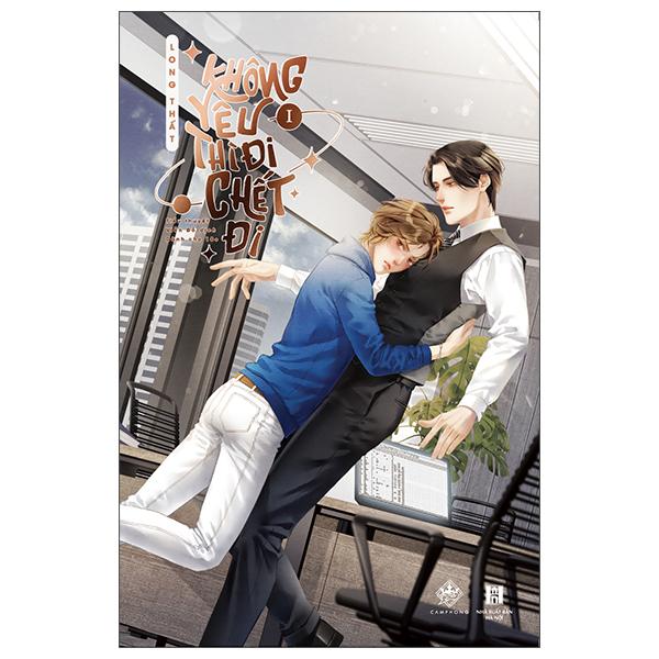 Sách - Không Yêu Thì Đi Chết Đi - Tập 1