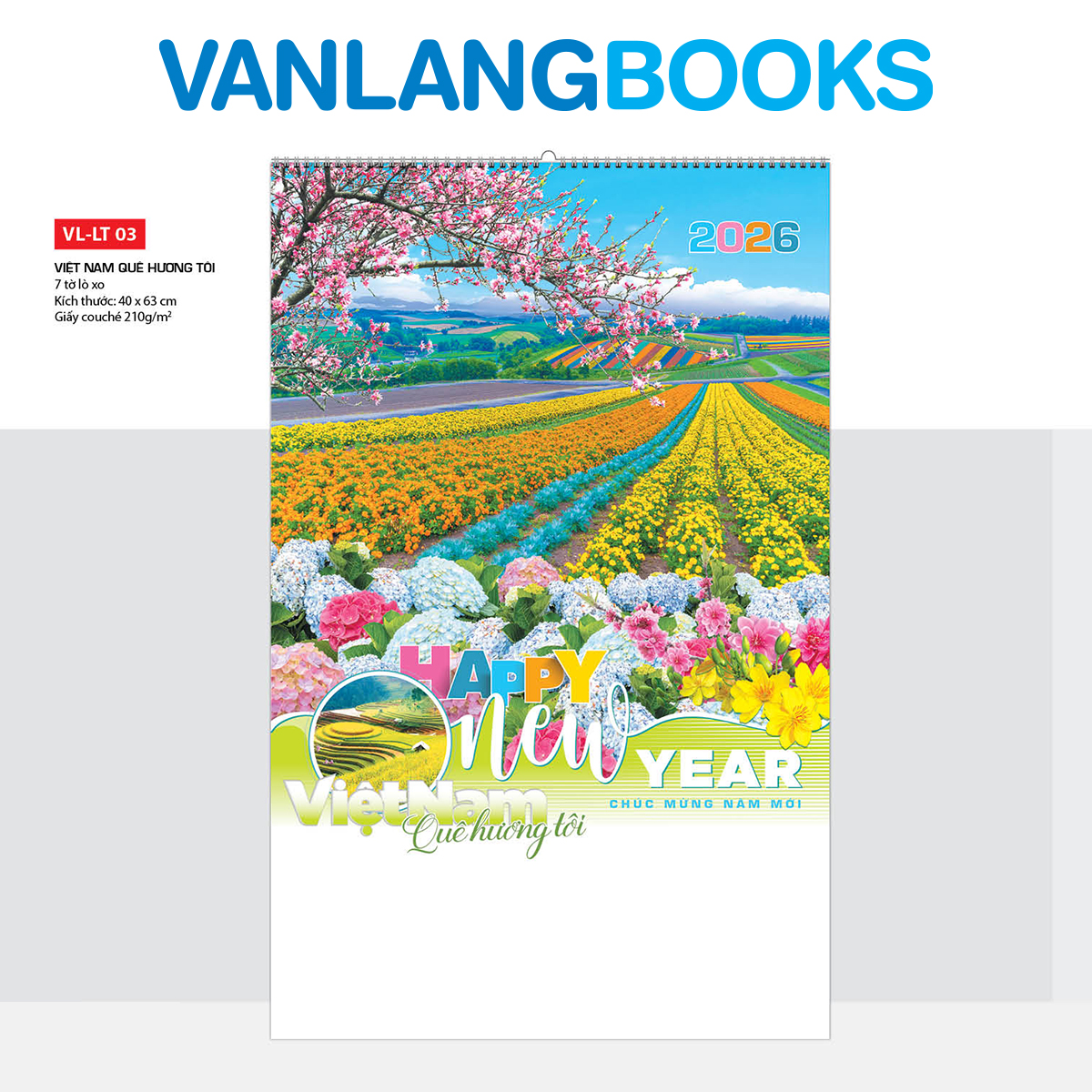 Lịch Tờ 2026 Treo Tường Vanlangbooks - Việt Nam Quê Hương Tôi (VLLT03) 7 Tờ Lò Xo