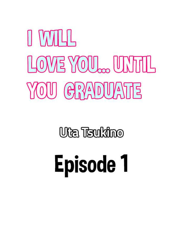 anh sẽ yêu em đến khi em tốt nghiệp chapter 1 1