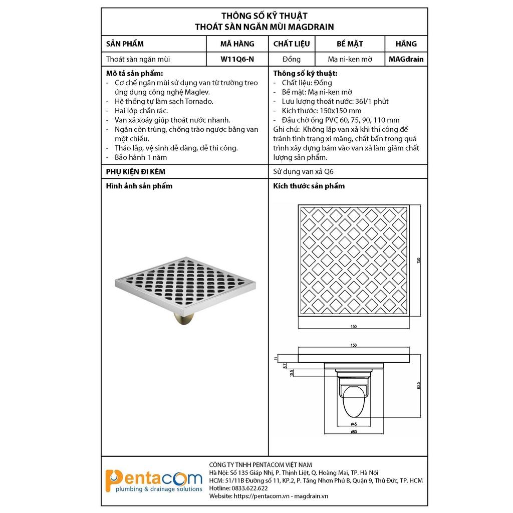 THOÁT SÀN NGĂN MÙI MAGDRAIN W11Q6-N