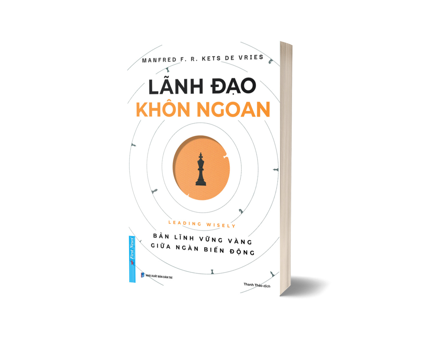 Sách Lãnh Đạo Khôn Ngoan - Bản Lĩnh Vững Vàng Giữa Ngàn Biến Động