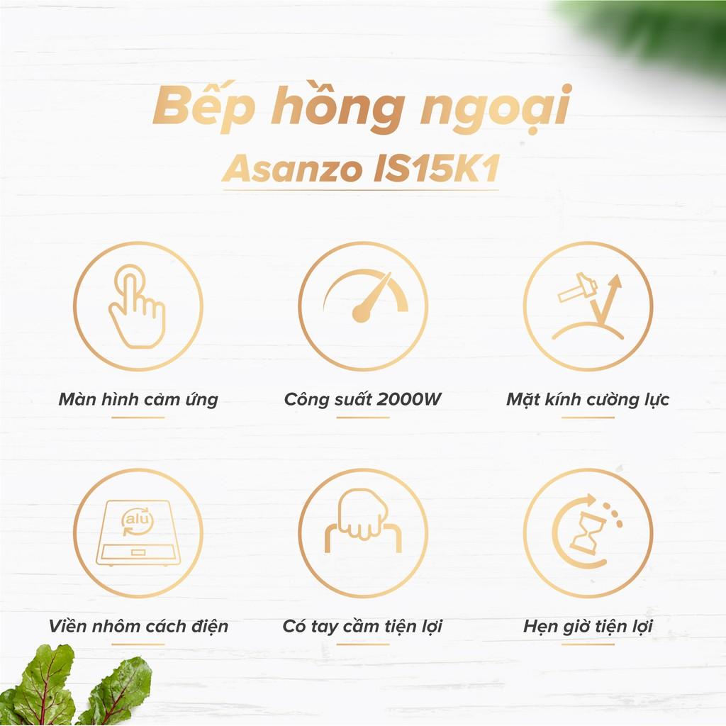 Bếp Hồng Ngoại ASANZO IS-15K1 Hàng Chính Hãng