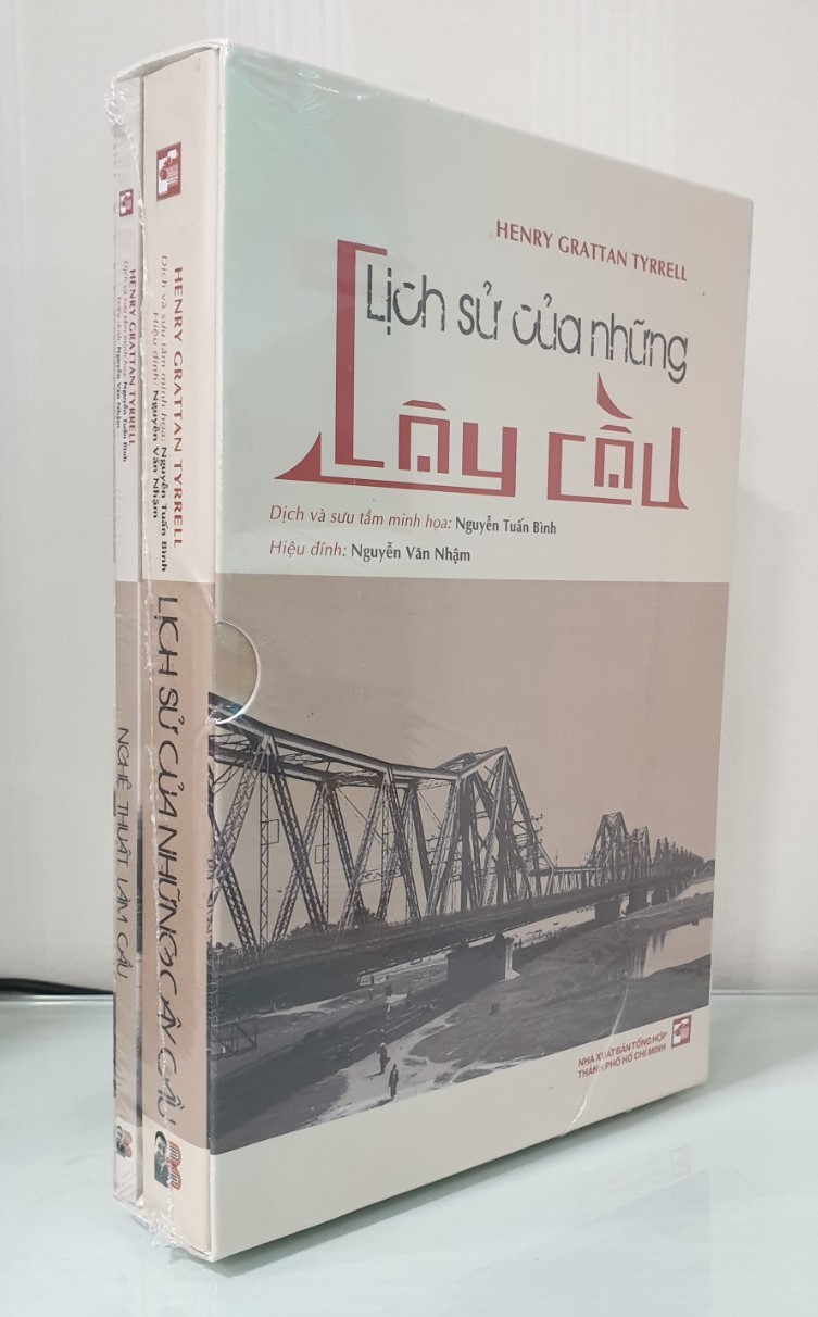 [Boxset 2 cuốn] – Bộ sách “LỊCH SỬ VÀ NGHỆ THUẬT của NHỮNG CÂY CẦU” - Henry Gratan Tyrrell – Nguyễn Tuấn Bình dịch và sưu tầm minh họa – Bìa mềm