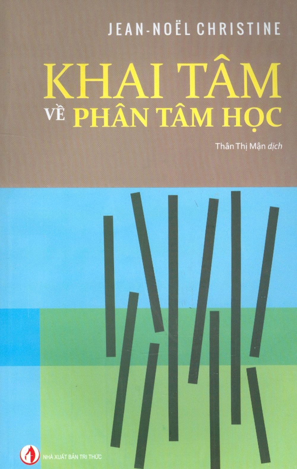 Khai tâm về phân tâm học (Tái Bản)