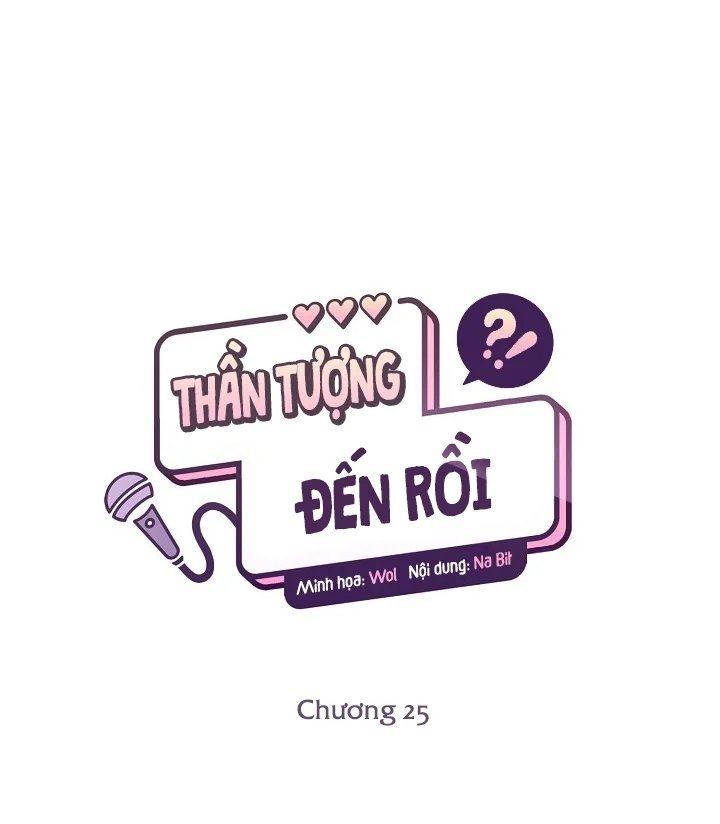 thần tượng đến rồi!? chapter 25 38