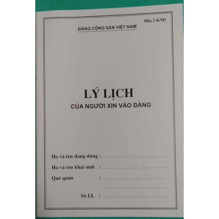 Quyển Lý lịch Đảng viên mẫu 1-HSĐB, Quyển lý lịch của người xin vào đảng mẫu 02-KNĐ chuẩn mẫu, ảnh thật