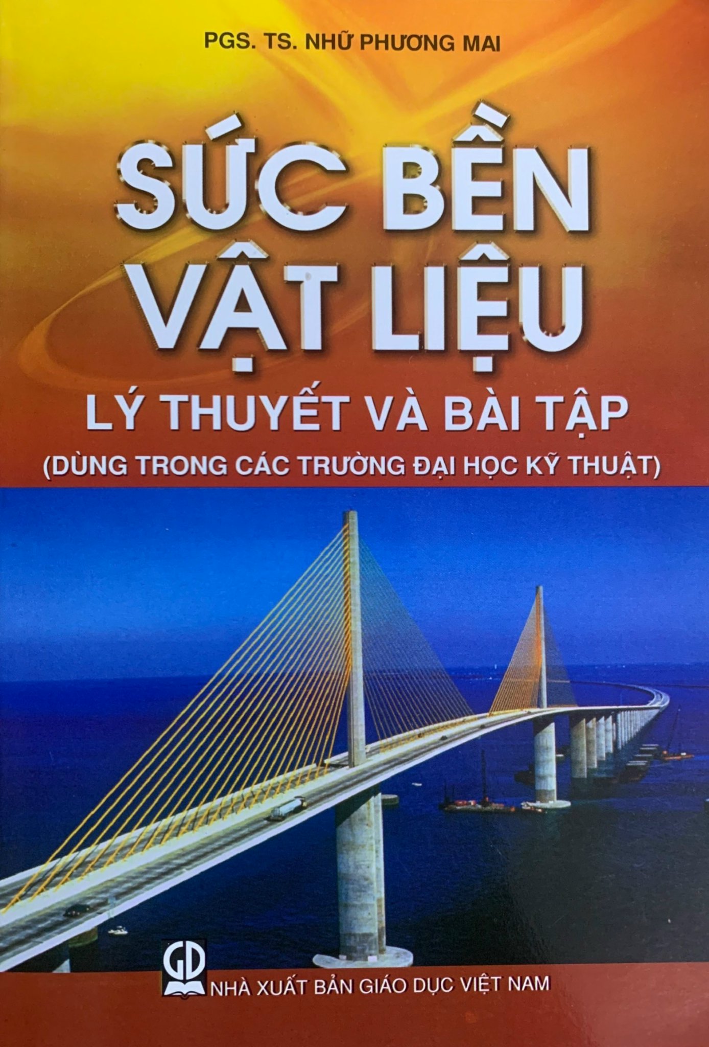 Sức Bên Vật Liệu - Lý Thuyết Và Bài Tập ( Dùng Trong Các Trường Đại Học Kỹ Thuật)