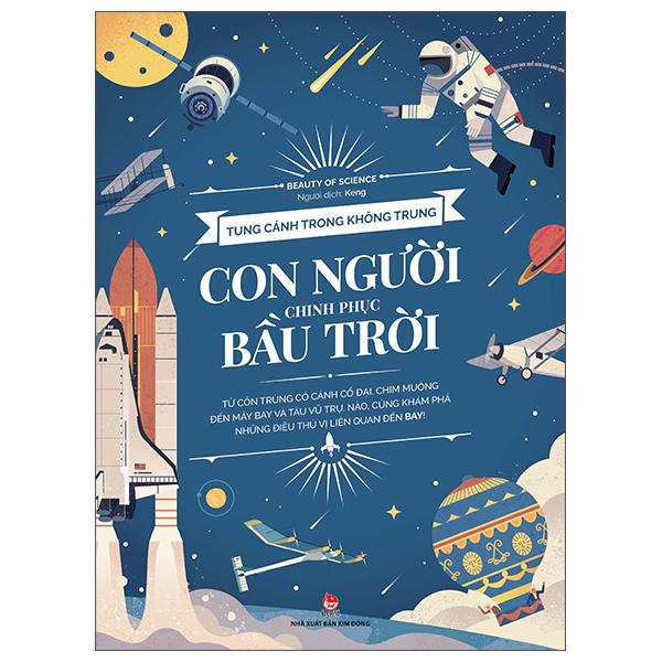 Tung Cánh Trong Không Trung - Con Người Chinh Phục Bầu Trời