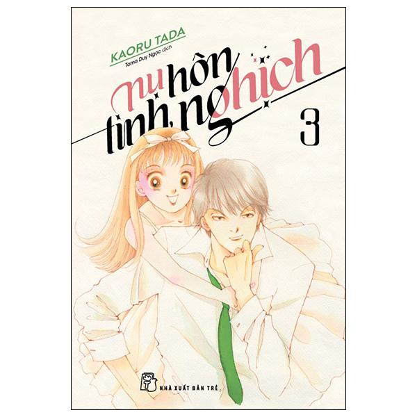 Nụ Hôn Tinh Nghịch - Tập 3