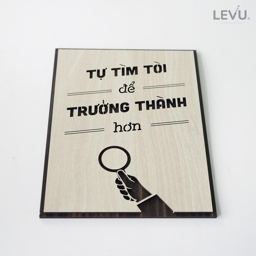 Tranh phòng học LEVU LV047 "Tự tìm tòi để trưởng thành hơn"