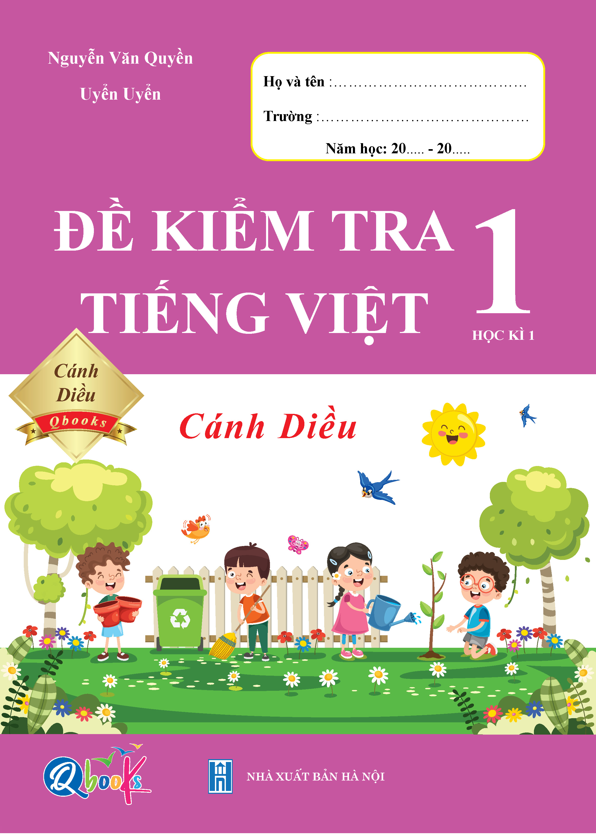 Sách Combo Bài Tập Tuần và Đề Kiểm Tra Toán, Tiếng Việt Lớp 1 - Cánh Diều - BẢN QUYỀN