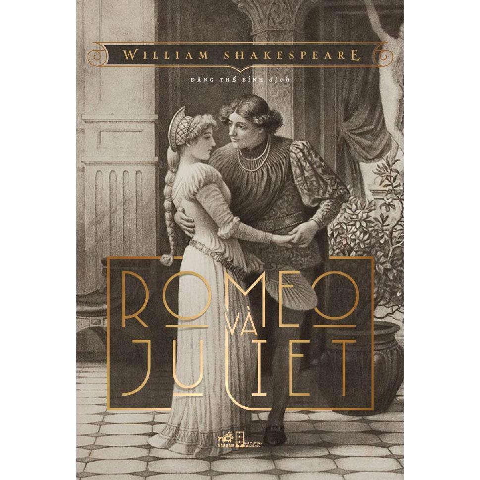 COMBO Kiêu hãnh và định kiến - Romeo và Juliet - Bản Quyền