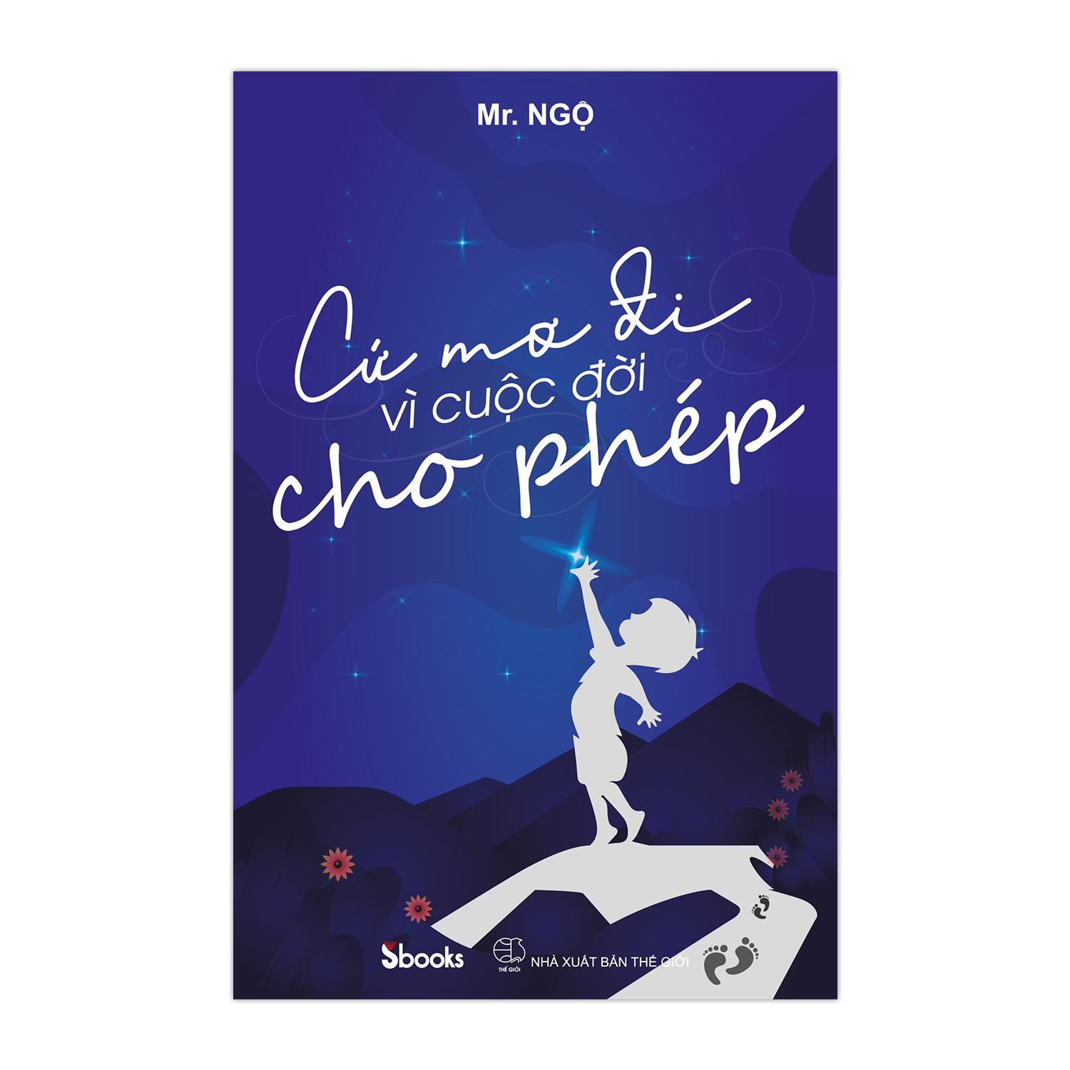 Cứ mơ đi vì cuộc đời cho phép