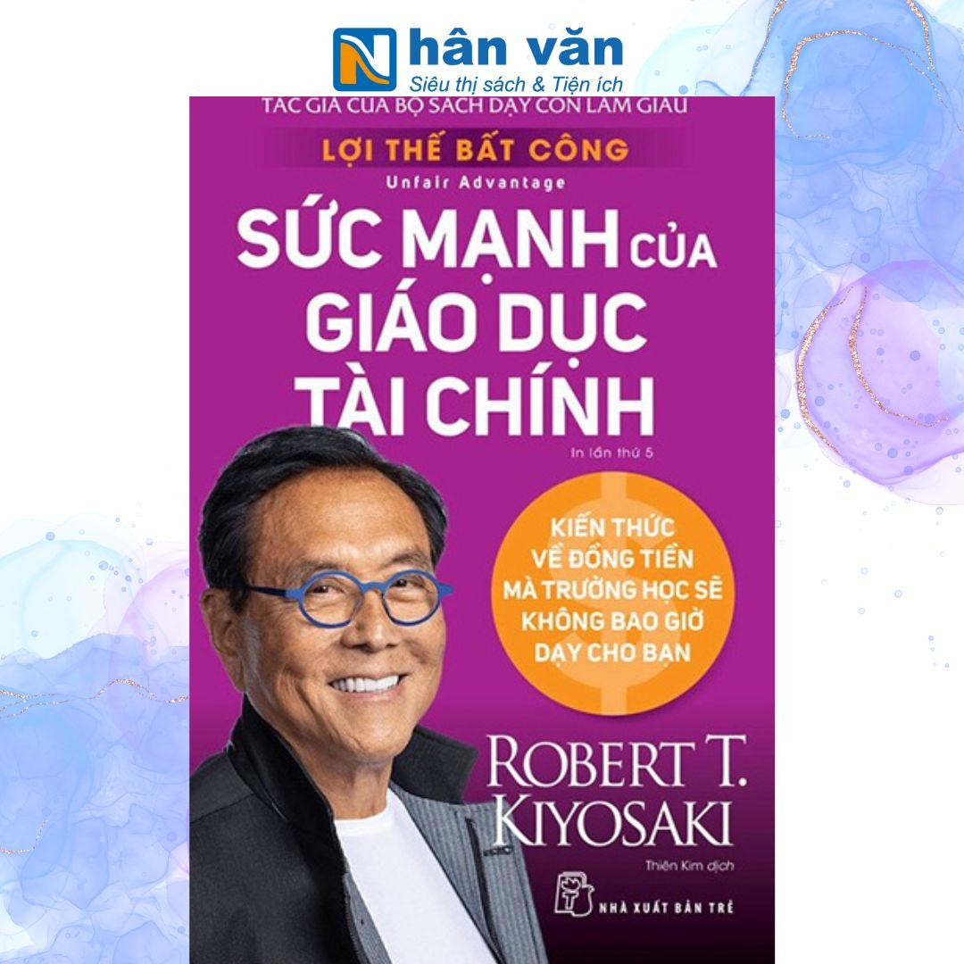 Lợi Thế Bất Công - Sức Mạnh Của Giáo Dục Tài Chính