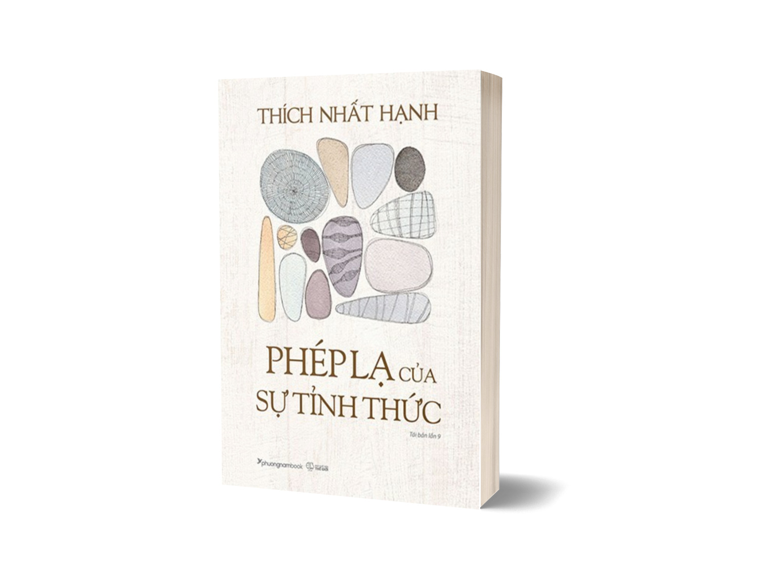 Phép Lạ Của Sự Tỉnh Thức