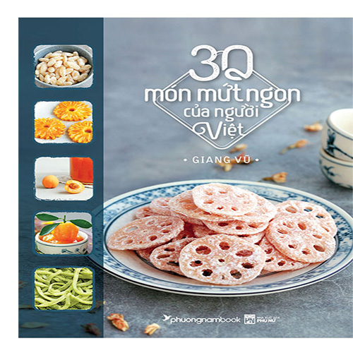 30 Món Mứt Ngon Của Người Việt