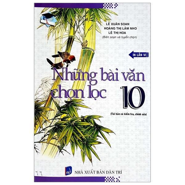 Những Bài Văn Chọn Lọc Lớp 10