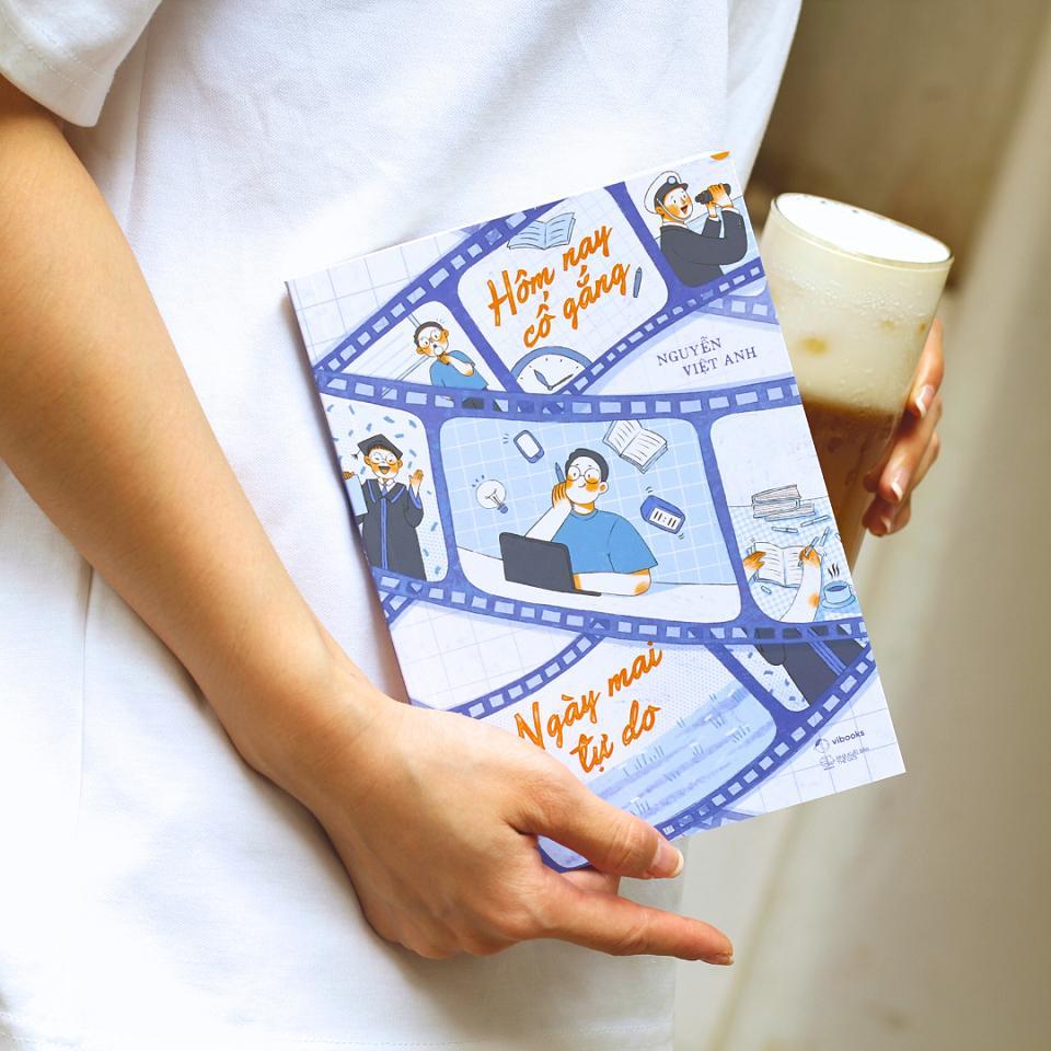 Sách - Hôm Nay Cố Gắng, Ngày Mai Tự Do - AZ Việt Nam