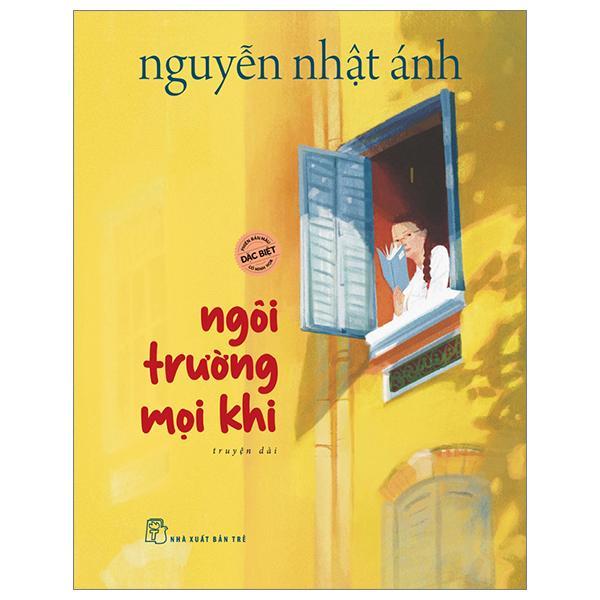 Nguyễn Ngọc Ánh - Ngôi Trường Mọi Khi (Phiên Bản Đặc Biệt) - Bản Quyền