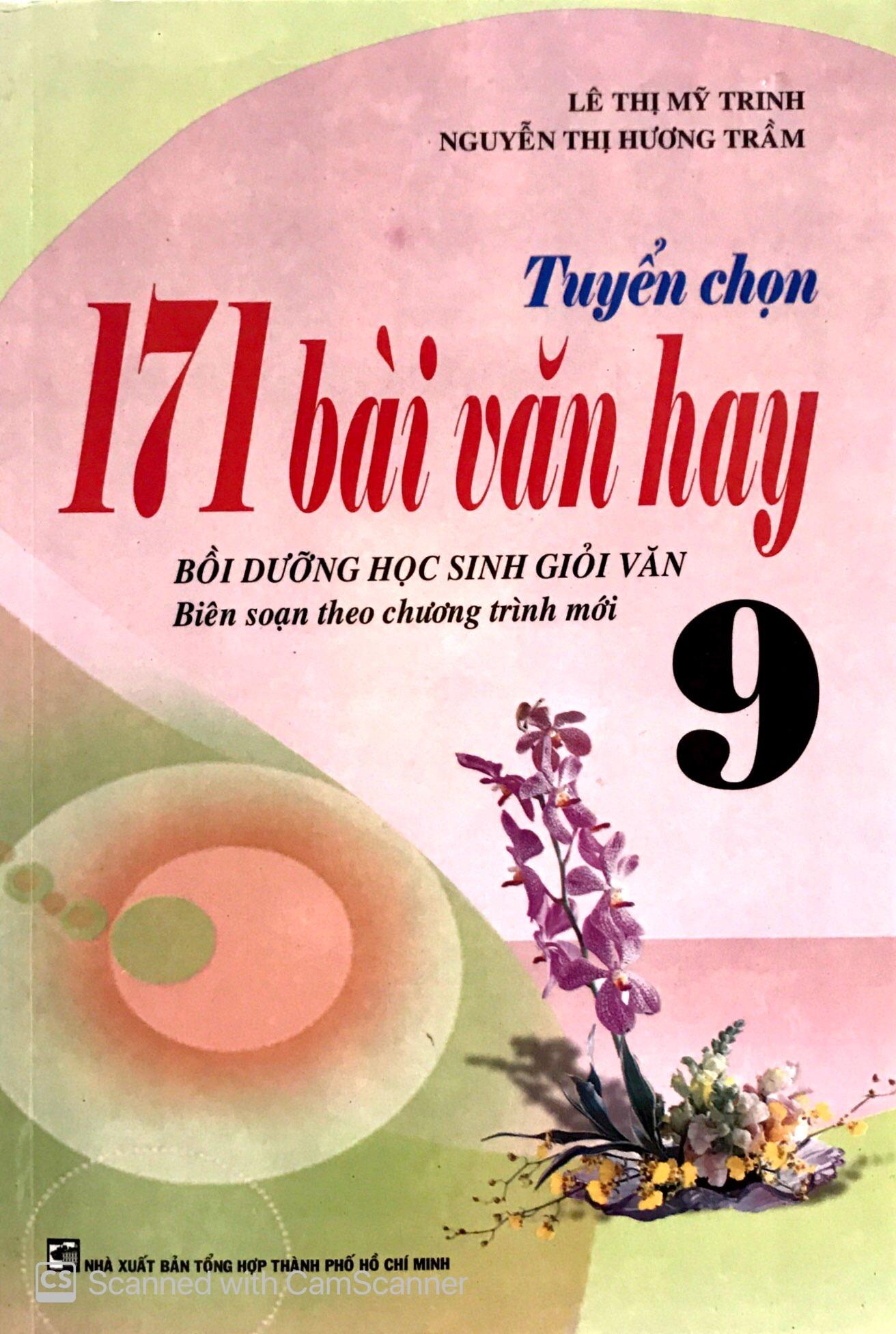 171 Bài Văn Hay Lớp 9 - Tái Bản