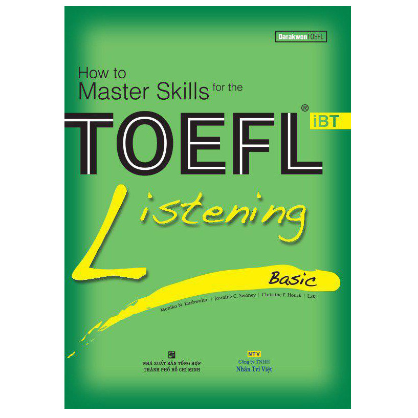 Hình ảnh How To Master Skills For The TOEFL iBT Listening Basic (Kèm CD - Tái Bản 2017)