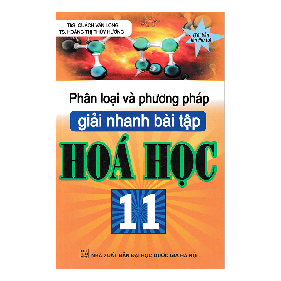 Phân Loại Và Phương Pháp Giải Nhanh Bài Tập Hóa Học 11