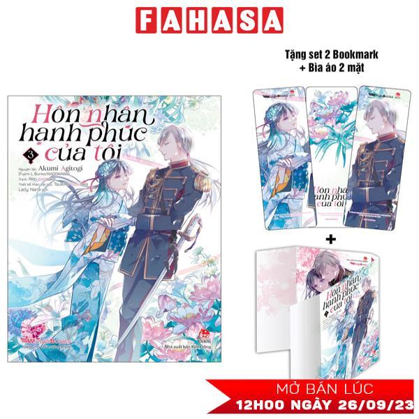 [Manga] Hôn Nhân Hạnh Phúc Của Tôi - Tập 3 - Tặng Kèm 2 Bookmark + 1 Bìa Áo 2 Mặt