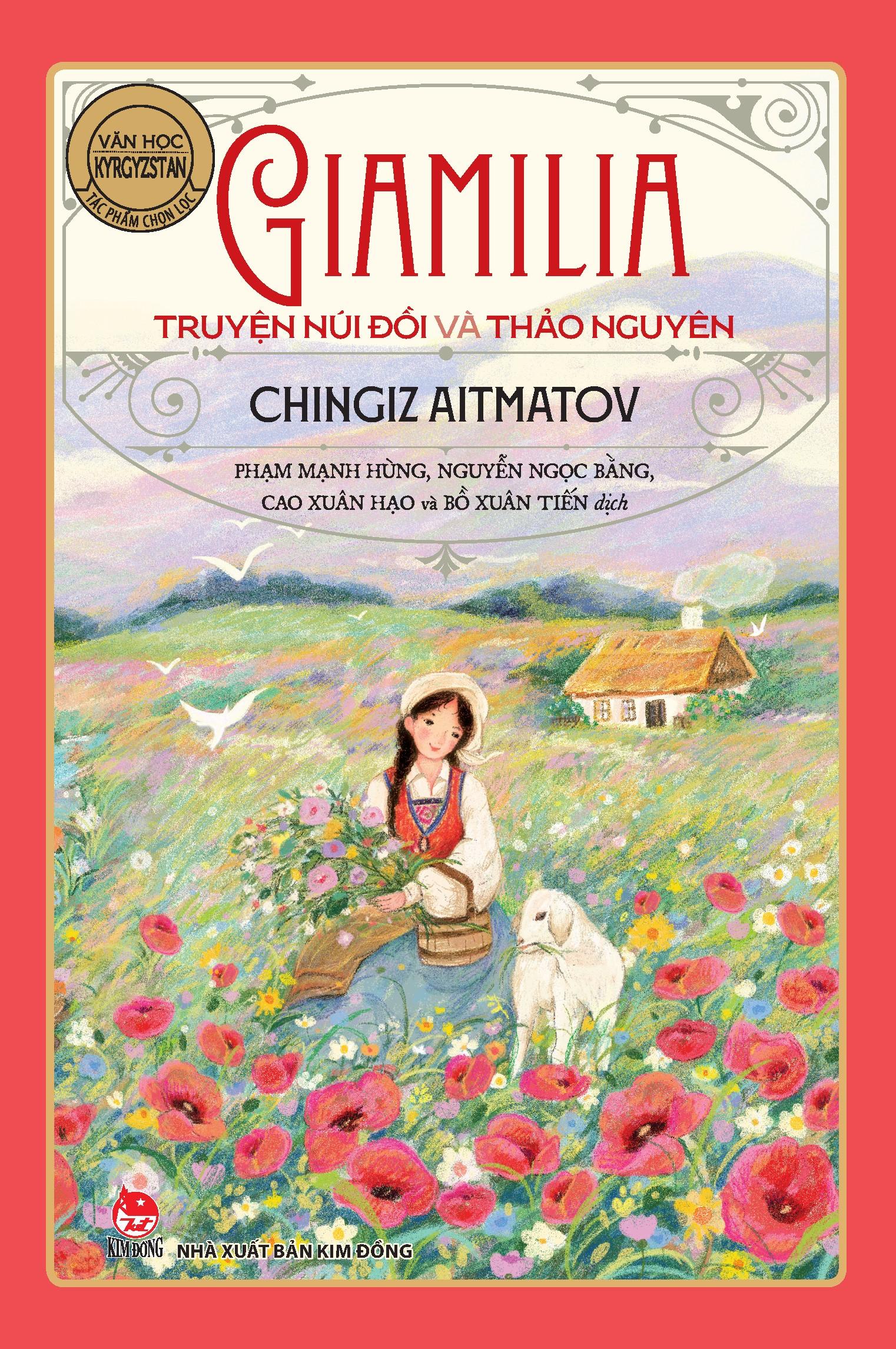 Tác Phẩm Chọn Lọc - Văn Học Nga - Giamilia - Truyện Núi Đồi Và Thảo Nguyên (Tái Bản 2024)