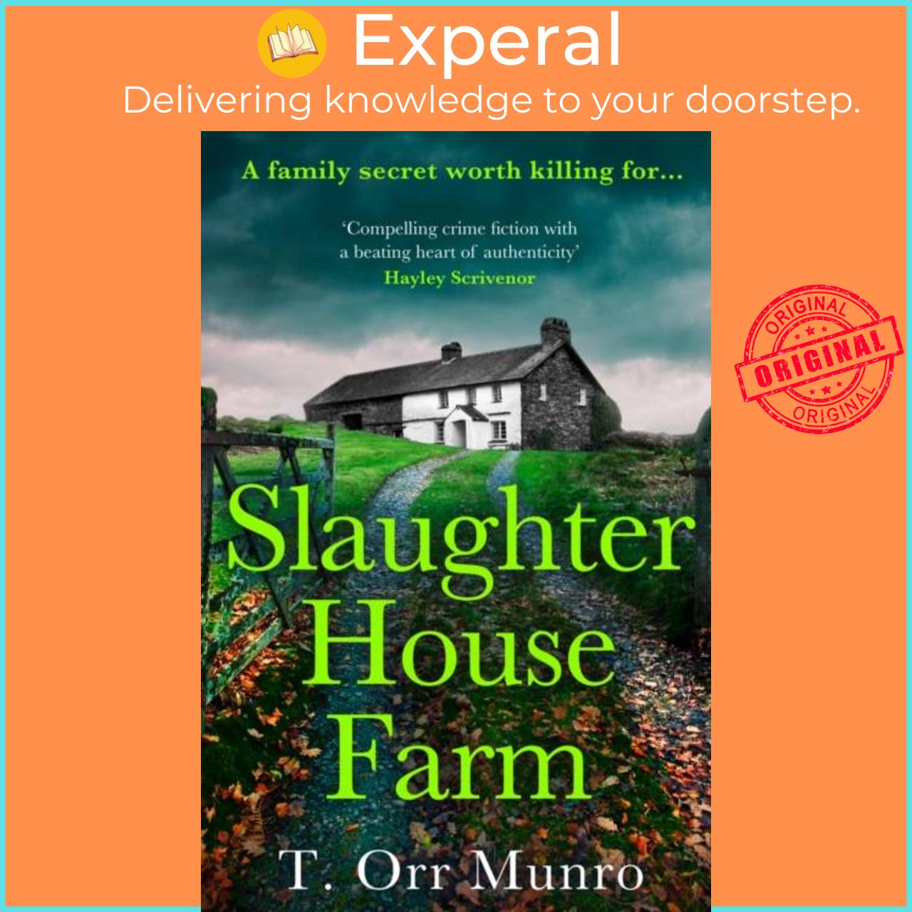 Sách - Slaughterhouse Farm by T. Orr Munro (UK edition, hardcover)