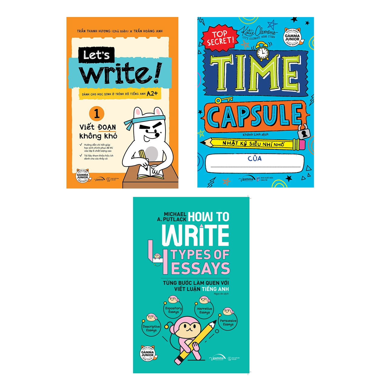 Combo: Let’s Write! – Viết Đoạn Không Khó (Tập 1 – Cơ Bản) + Time Capsule - Nhật Ký Siêu Nhí Nhố Của...  + How To Write 4 Types Of Essays - Từng Bước Làm Quen Với Viết Luận Tiếng Anh