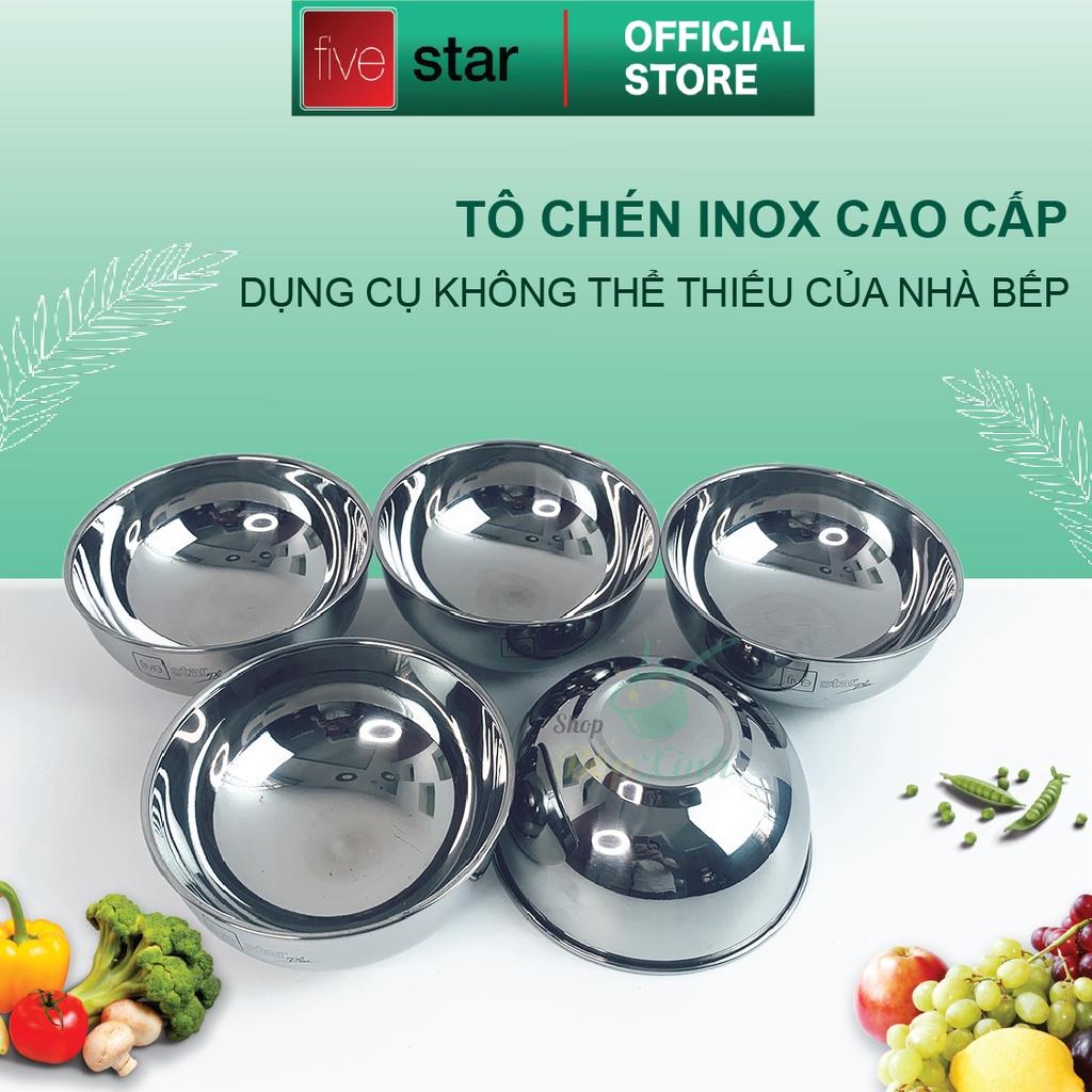 Tô chén inox 304 cao cấp Fivestar 2 lớp , hàng xuất khẩu