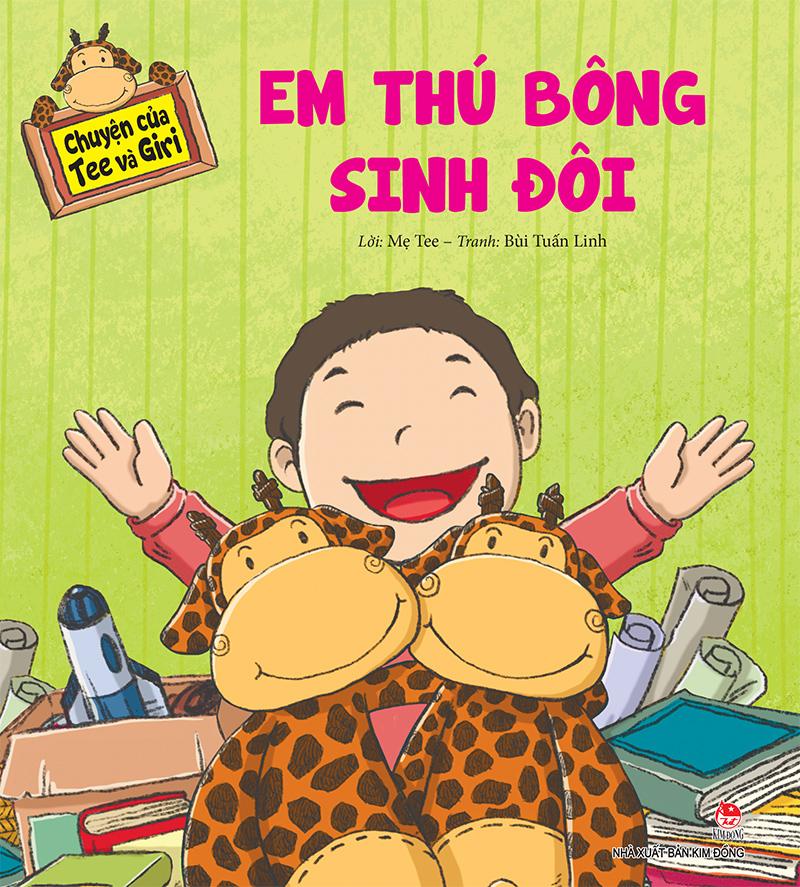 Kim Đồng - Chuyện của Tee và Giri - Em thú bông sinh đôi