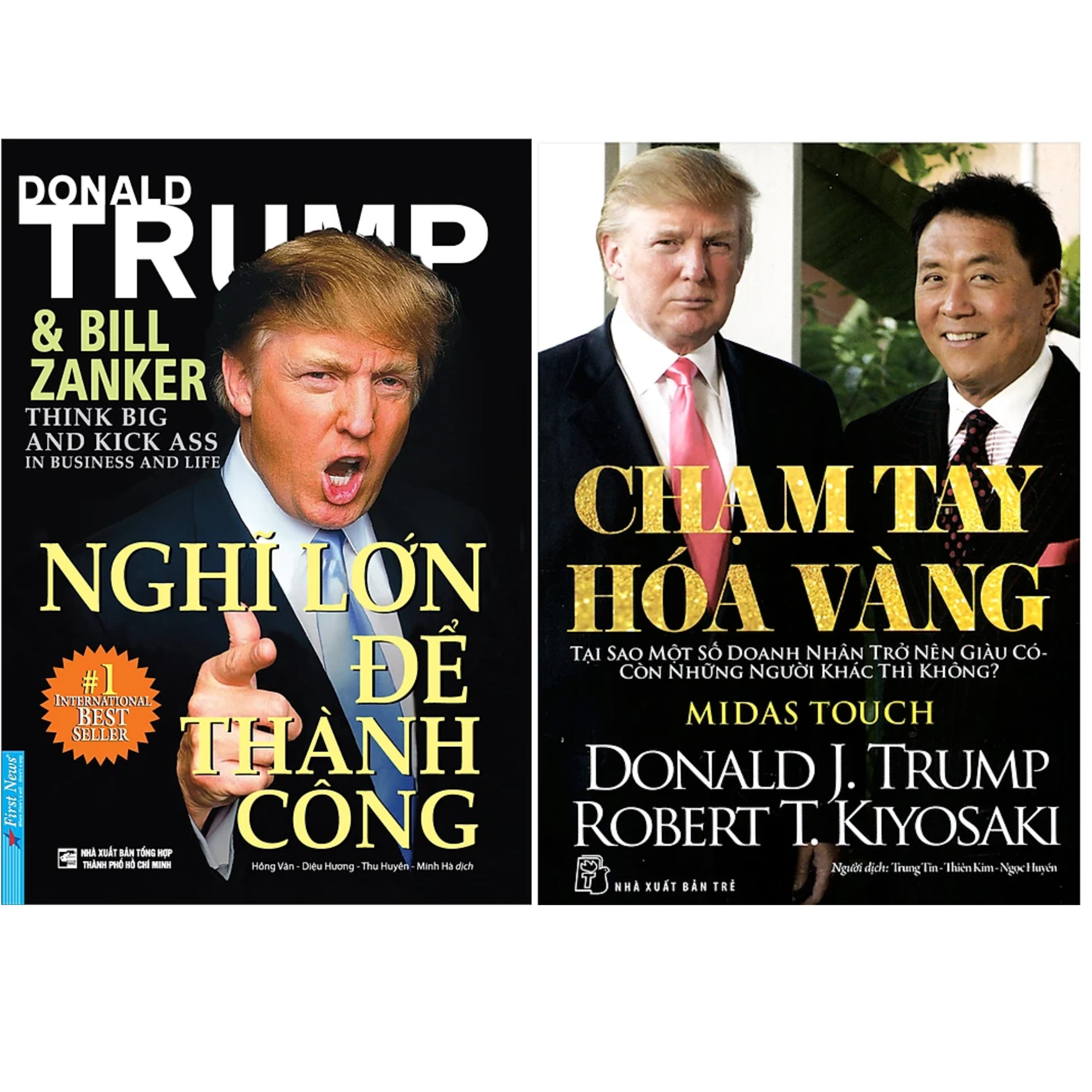 Combo 2Q: Nghĩ Lớn Để Thành Công - Donald Trump + Chạm Tay Hóa Vàng (Kinh Doanh Thực Chiến/ Tư Duy Kinh Doanh Thành Công)