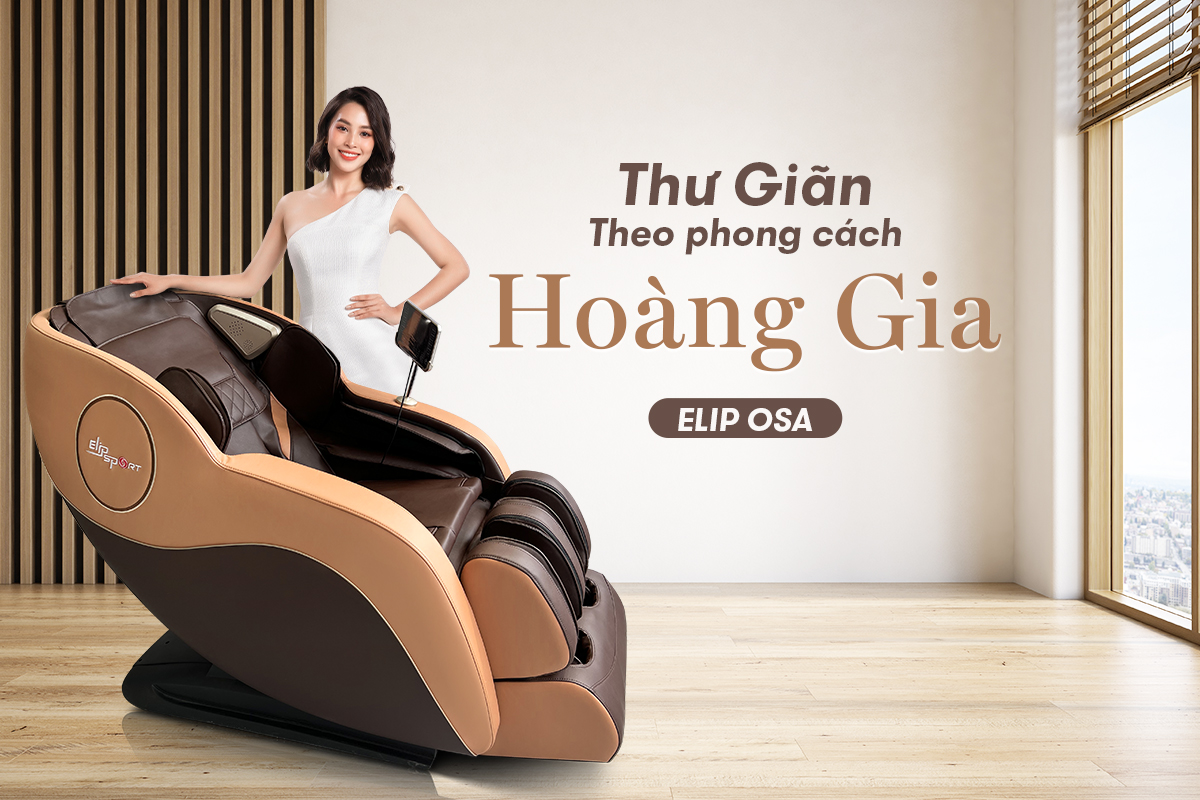 Ghế Massage Toàn Thân ELIP Osa - Massage không trọng lực, Nhiệt hồng ngoại giảm đau nhức, Massage chân, Túi khí kép