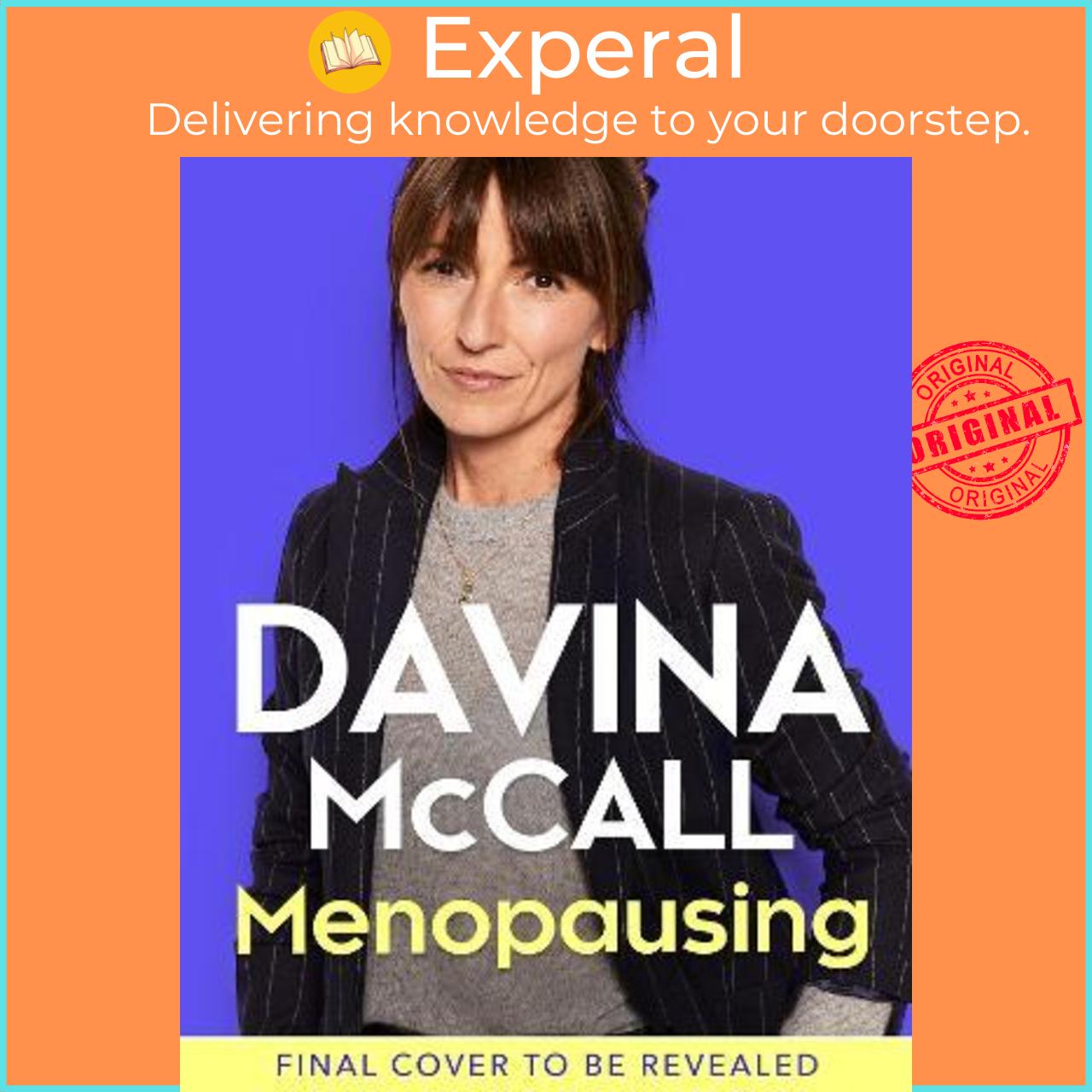 Sách - Menopausing : The Positive Roadmap to Your Second Sprin by Davina McCall,Dr. Naomi Potter