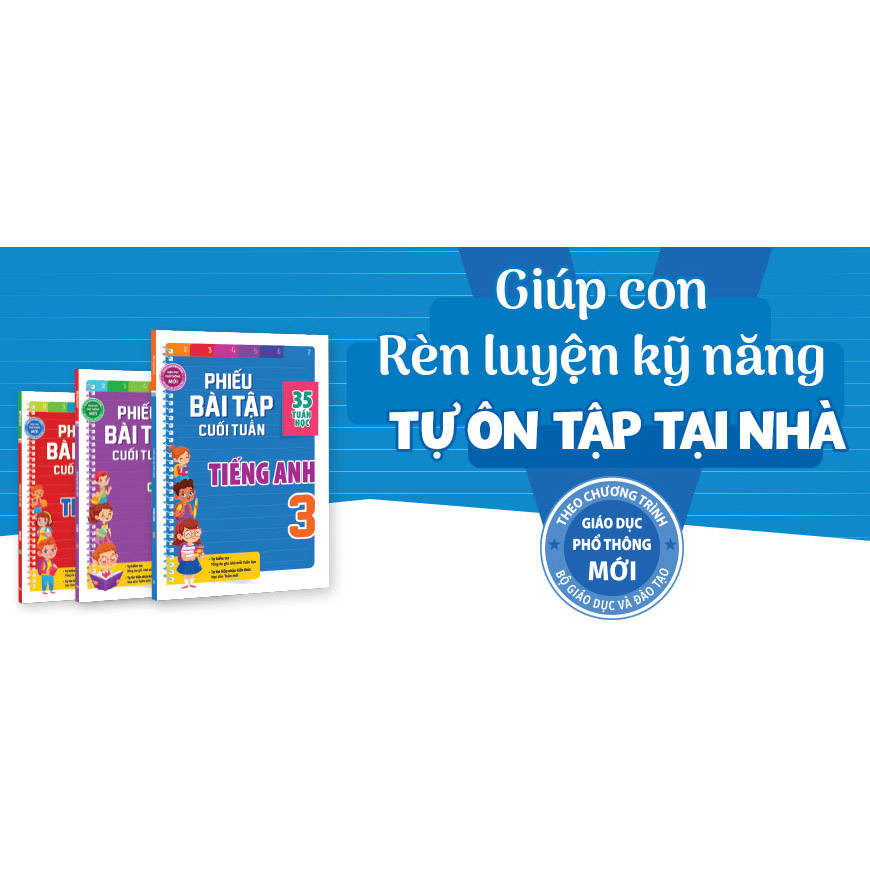 Combo Phiếu Bài Tập Cuối Tuần Toán, Tiếng Việt, Tiếng Anh Lớp 3