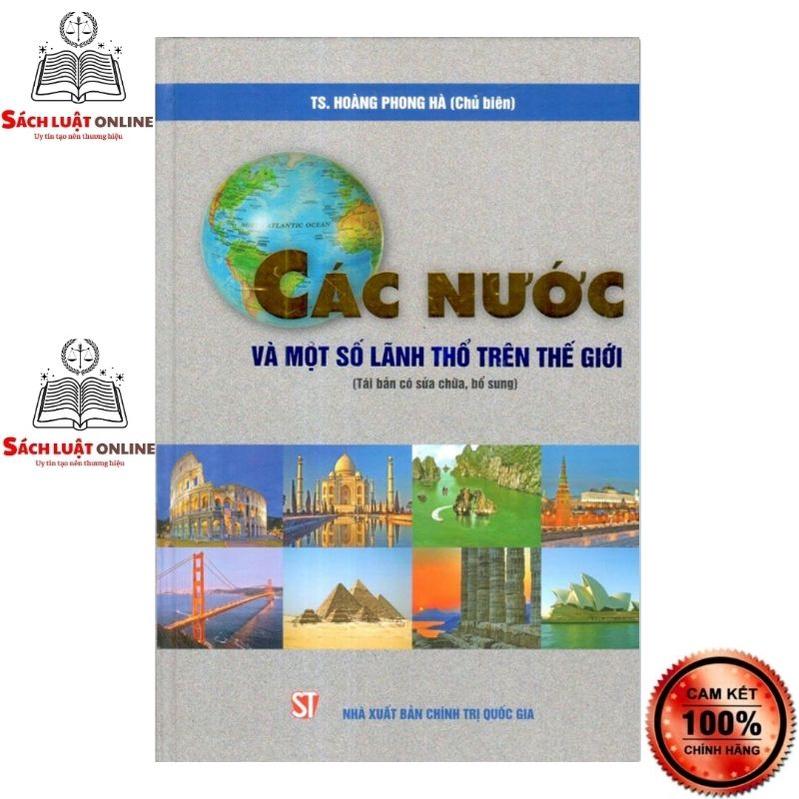 Sách - Các nước và một số lãnh thổ trên thế giới (Tái bản có sửa chữa bổ sung)