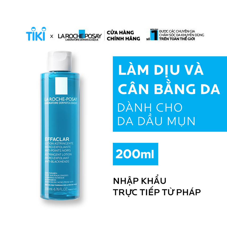 Nước cân bằng giàu khoáng dành cho da dầu La Roche Posay Effaclar Astringent Lotion 200ml