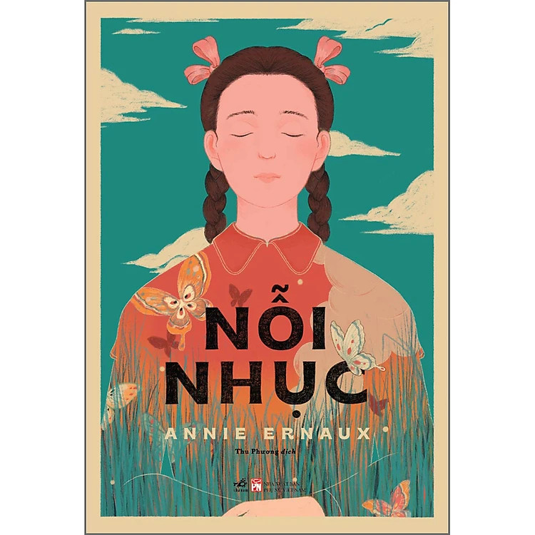 Nỗi nhục (Nobel Prize in Literature 2022) - Annie Ernaux - Thu Phương dịch - (bìa mềm)