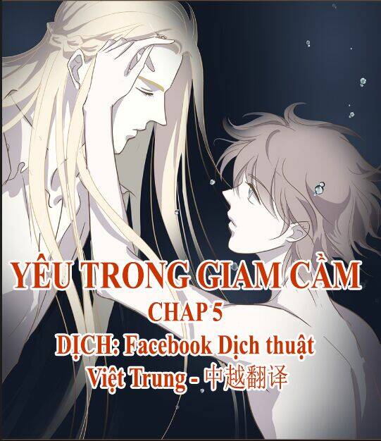 yêu trong giam cầm chapter 5 1