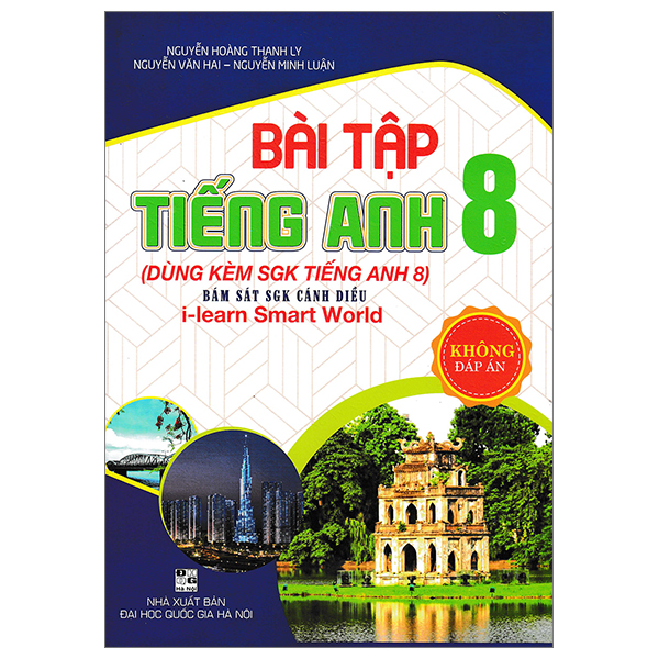 Bài Tập Tiếng Anh 8 (Dùng Kèm SGK Tiếng Anh 8) (Không Đáp Án) - Bám Sát SGK Cánh Diều I-Learn Smart World (HA)