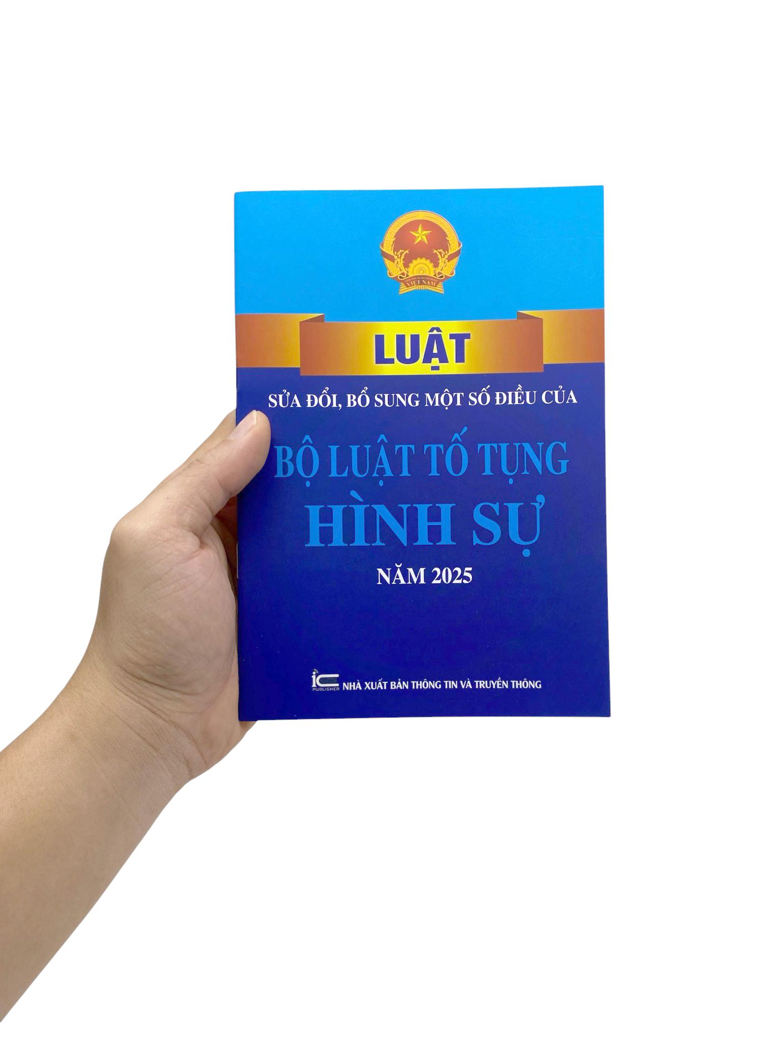 Sách - Luật Sửa Đổi, Bổ Sung Một Số Điều Của Bộ Luật Tổ Tụng Hình Sự Năm 2025
