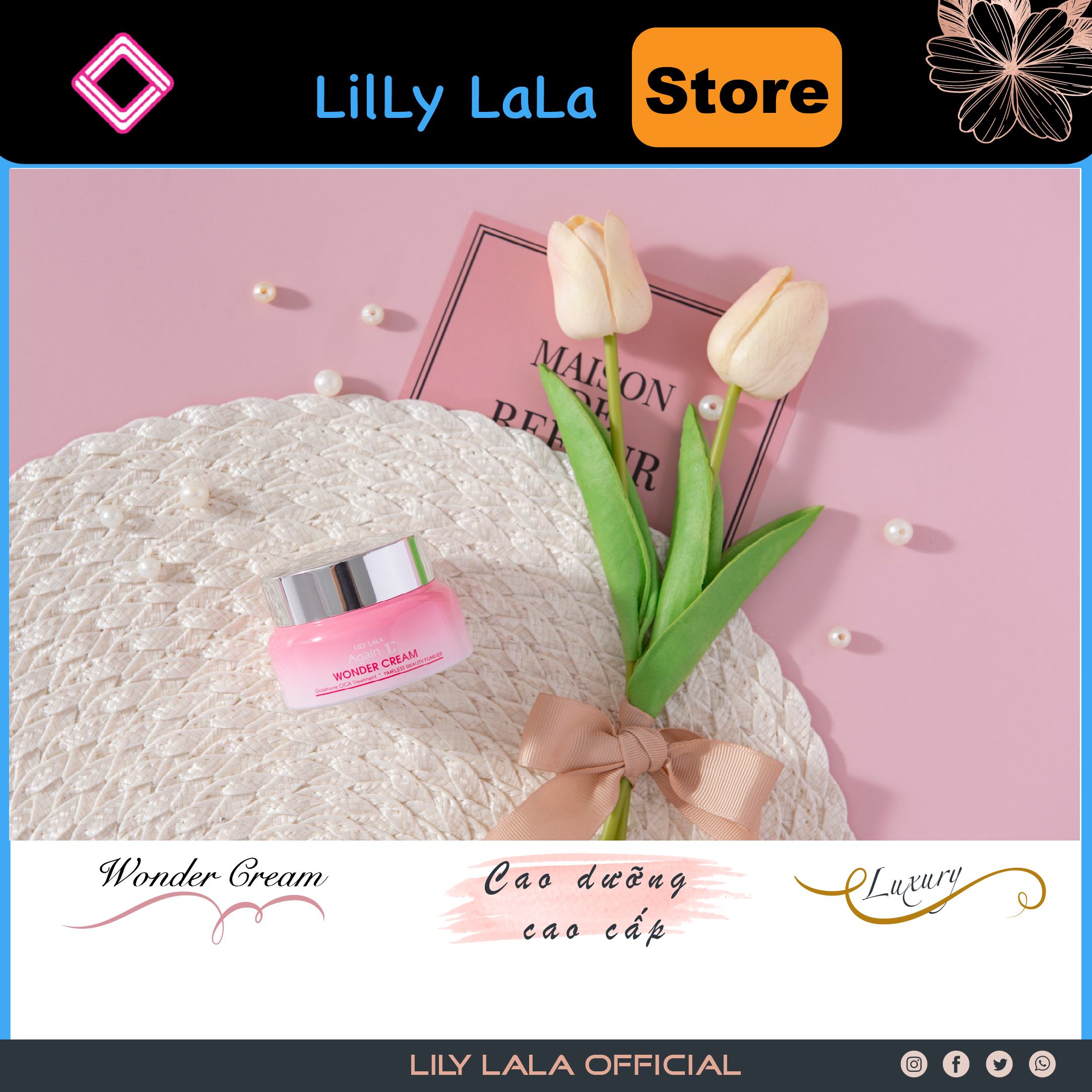 Cao dưỡng mờ Nám trắng da cao cấp LILY LALA AGAIN L. WONDER CREAM